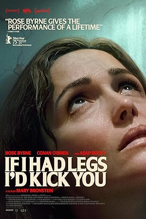 If I Had Legs I'd Kick You Film izle