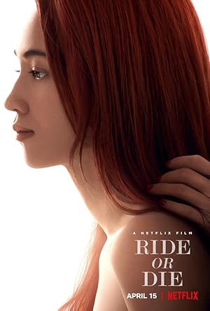 Ride or Die Film izle